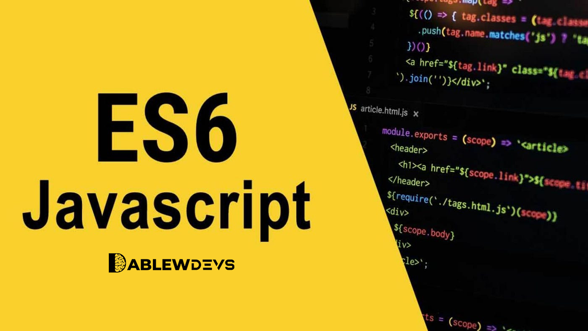 JavaScript ES6 Features